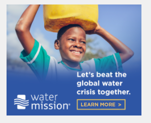 21 H2O Global News Banner Water Mission