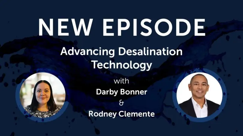 Advancing Desalination Technology